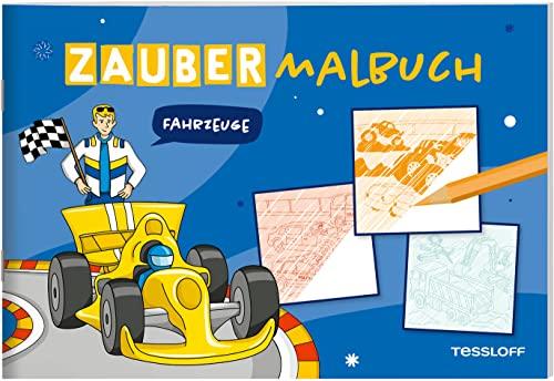 Zaubermalbuch. Fahrzeuge: Mit magischen Zauberseiten