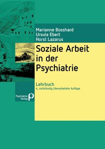 Lehrbuch Soziale Arbeit in der Psychiatrie