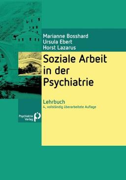 Lehrbuch Soziale Arbeit in der Psychiatrie