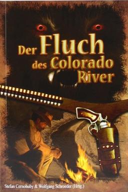 Der Fluch des Colorado River