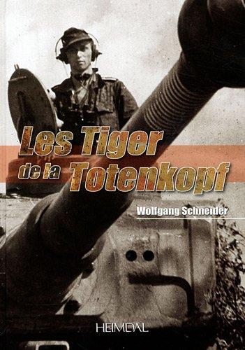 Les Tiger de la Totenkopf