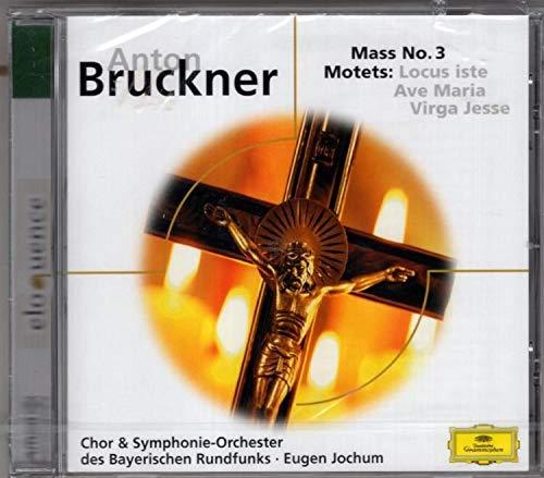 Bruckner: Mass No 3/Motets