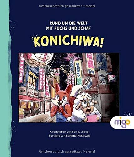 Rund um die Welt mit Fuchs und Schaf: Konichiwa