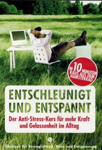 Entschleunigt und entspannt (+ Audio-CD)