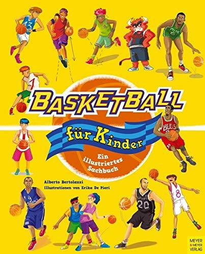 Basketball für Kinder: Ein illustriertes Sachbuch