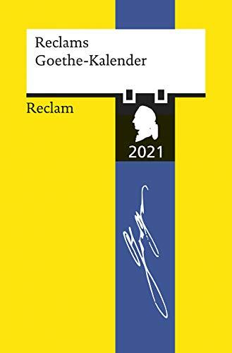 Reclams Goethe-Kalender 2021