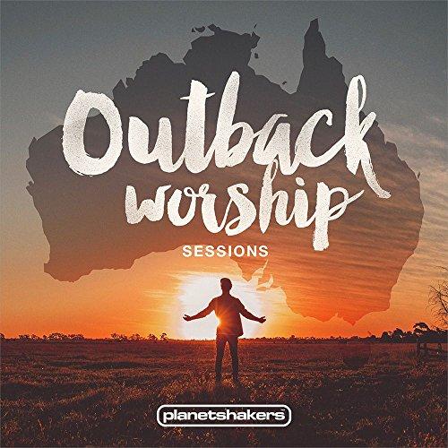 Outback Worship Sessions