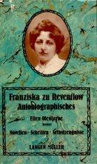 Autobiographisches. Ellen Olestjerne. Roman. Novellen. Schriften. Selbstzeugnisse