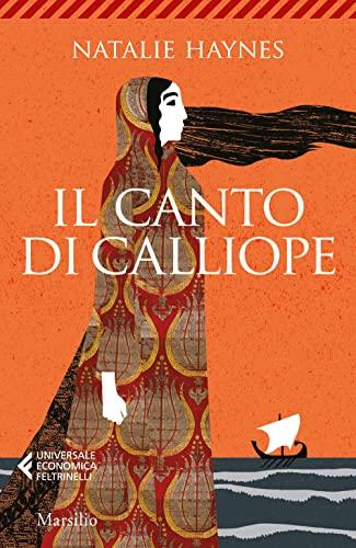 Il canto di Calliope (Universale economica Feltrinelli)