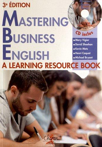 Mastering business English : a learning resource book