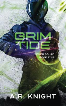 Grim Tide (Sever Squad, Band 5)