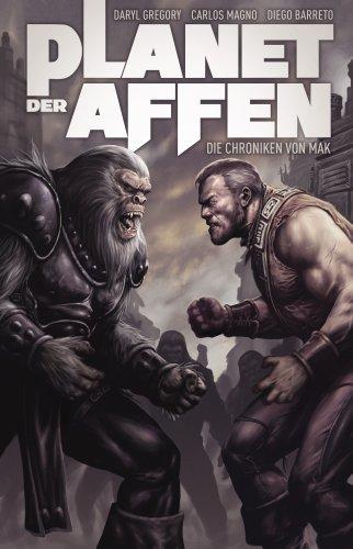 Planet der Affen Comicband: Die Chroniken von Mak