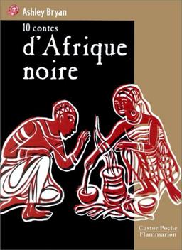 10 contes d'Afrique noire