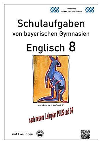 Englisch 9 (Green Line und Access) Schulaufgaben (G9, LehrplanPLUS) von bayerischen Gymnasien mit Lösungen