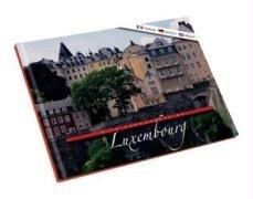 Petits Souvenirs . Luxembourg. Ein kleines Andenken an Luxemburg