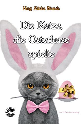 Die Katze, die Osterhase spielte