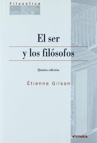 El ser y los filósofos (Colección filosófica)