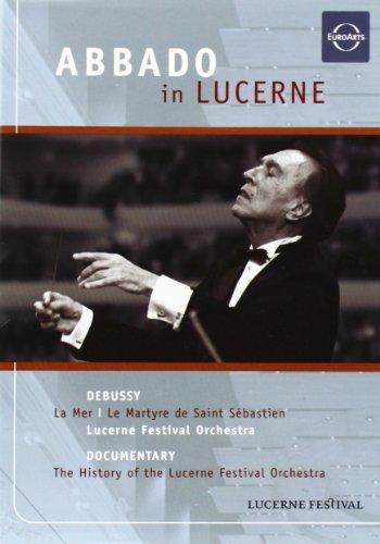 Claudio Abbado - Abbado in Lucerne: Werke von Debussy