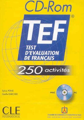 TEF : test d'évaluation de français : 250 activités