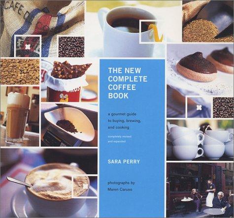 The New Complete Coffee Book