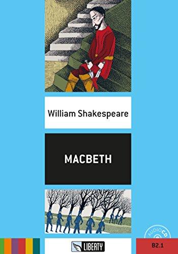 Macbeth: Englische Lektüre für das 5. und 6. Lernjahr. Buch + Audio-CD (Liberty Readers)