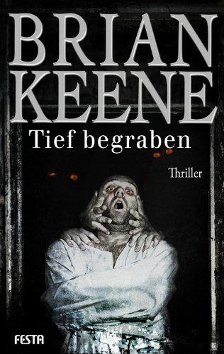 Tief begraben: Thriller