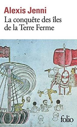 La conquête des îles de la Terre ferme