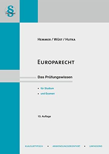 Europarecht: Unter Berücksichtigung des Lissabon-Urteils des BVerfG (Skripten - Öffentliches Recht)