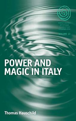 Power and Magic in Italy (EASA Series, Band 13)