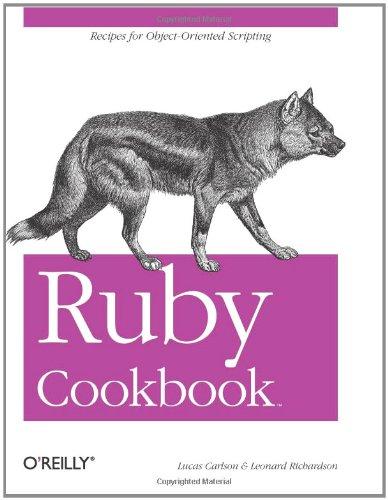 Ruby Cookbook (Cookbooks (O'Reilly))