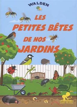 Les petites bêtes de nos jardins