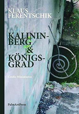 Kalininberg & Königsgrad: Große Miniaturen