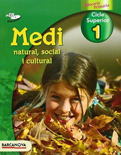 Medi natural, social i cultural 1, 5 Educación Primaria, cicle superior (Baleares, Cataluña) (Materials Educatius - Cicle Superior - Coneixement Del Medi Natural)