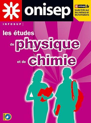 Les études de physique et de chimie