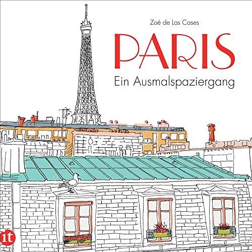 Paris: Ein Ausmalspaziergang (insel taschenbuch)