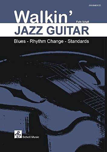 Walkin' Jazz Guitar/ Blues-Rhythm Change-Standards