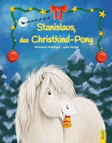 Stanislaus, das Christkindpony