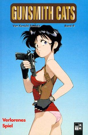 Gunsmith Cats, Bd.9, Verlorenes Spiel