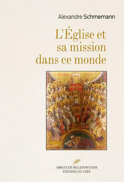 L'Eglise et sa mission dans ce monde