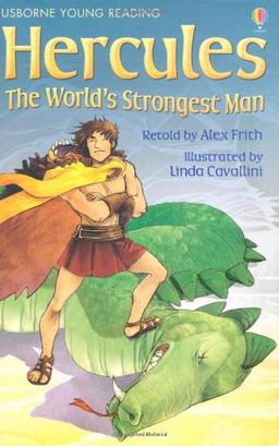 Hercules: The World's Strongest Man (Young Reading Series Two)