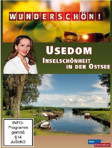 Wunderschön! - Usedom: Inselschönheit in der Ostsee