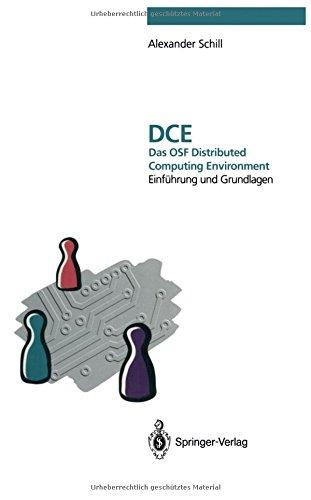 DCE - Das OSF Distributed Computing Environment: Einführung und Grundlagen