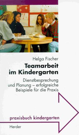 Teamarbeit im Kindergarten