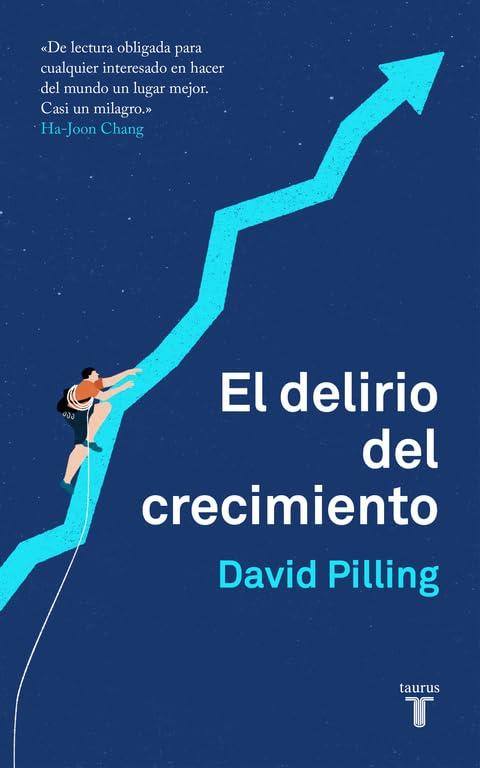 El delirio del crecimiento (Pensamiento)