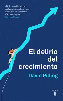 El delirio del crecimiento (Pensamiento)