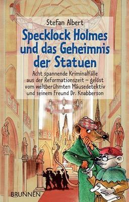 Specklock Holmes und das Geheimnis der Statuen