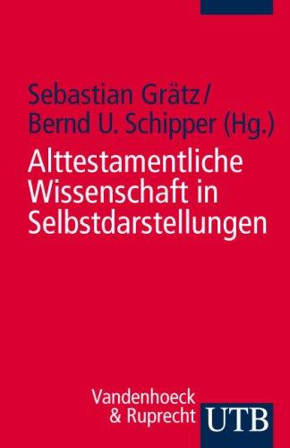 Alttestamentliche Wissenschaft in Selbstdarstellungen (Uni-Taschenbücher S)