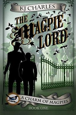 The Magpie Lord (A Charm of Magpies, Band 1)