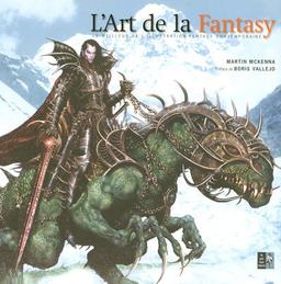 L'art de la fantasy : le meilleur de l'illustration fantasy contemporaine