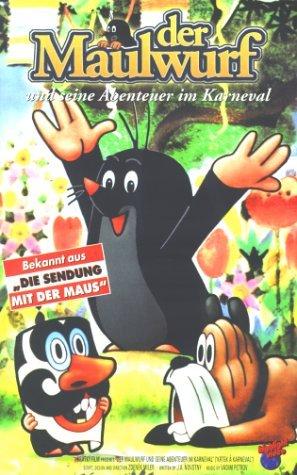 Der Maulwurf und seine Abenteuer im Karneval [VHS]